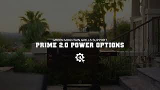 Green Mountain Grills Prime 2.0 pellet grill showcasing power options, with text overlay "Green Mountain Grills Support" and "Prime 2.0 Power Options," set in a backyard environment.